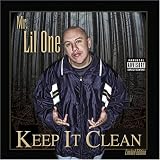 Mr. Lil One - Keep It Clean