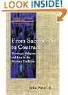 From Sacrament to Contract: Marriage, Religion, and Law in the Western Tradition (Family, Religion, and Culture)