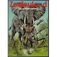 Zoulouland, tome 9. Le grand �l�phant