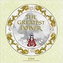 The Greatest Power