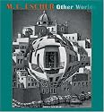 M. C. Escher Other Worlds 2010 Calendar (Wall Calendar)