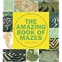 The Amazing Book of Mazes