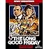 Long Good Friday