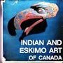 Indian and Eskimo art of Canada (Fotoscop)