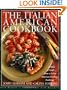 The Italian-American Cookbook: A Feast of Food from a Great American Cooking Tradition