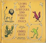 Lions and Lobsters and Foxes and Frogs: Fables from Aesop