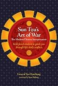 Sun Tzu's Art of War: The Modern Chinese Interpretation