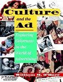 Review HarperCollins  / Culture and the Ad: Exploring Otherness in the World of Advertising (Institutional Structures of Feeling)
