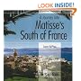 A Journey into Matisse's South of France (ArtPlace series)