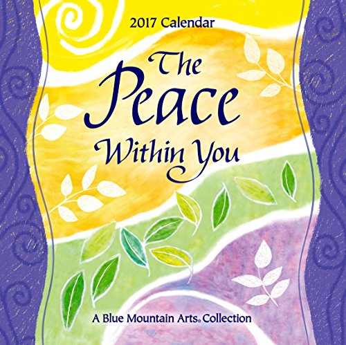 2017 Calendar: The Peace Within You