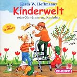 Kinderwelt - CD: Ohrw&uuml;rmer und Kinderhits - Klaus W. Hoffmann
