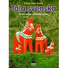 Tala svenska. Ein Lehrwerk der schwedischen Sprache. Lehrbuch