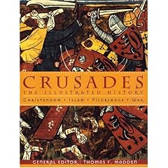 Crusades: The Illustrated History