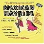 Mexican Hayride (1944 Original Broadway Cast)
