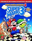 Super Mario Bros. 3: Super Mario Advance 4 (Primas Official Strategy Guide)