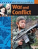 War and conflict