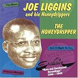 The Honeydripper: Rare and Unreleased Recordings 1946-1949