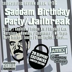 Saddam Birthday Party / Jailbreak