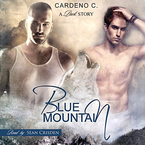 Blue Mountain: Pack Collection, Book 1, by Cardeno C.