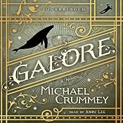 Galore: A Novel | [Michael Crummey]