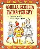 Amelia Bedelia Talks Turkey