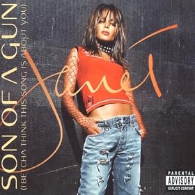 Son Of A Gun (I Betcha Think This Song Is About You) [Explicit]