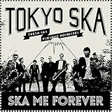 Ska Me Forever