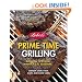 Lobel's Prime Time Grilling: Recipes and Tips from America's #1 Butchers
