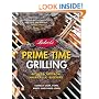 Lobel's Prime Time Grilling: Recipes and Tips from America's #1 Butchers