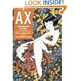 Buy AX Volume 1: A Collection of Alternative Manga by Various