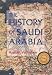 The History of Saudi Arabia