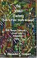 The Vomit Factory (Life Is Fake: Death Is Good)