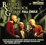 Full Circle (Live) von Birtles Shorrock Goble