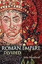 The Roman Empire Divided: The Post-Roman World, 400-700
