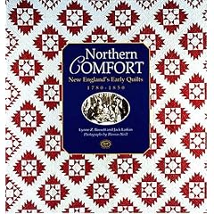 Northern Comfort: New England's Early Quilts 1780-1850