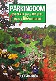 Parkingdom. (Book One of the Gnome Series)