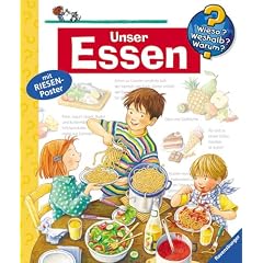 Unser Essen (Wieso? Weshalb? Warum?)