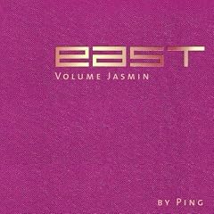 East-Volume Jasmin
