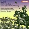 Edward Elgar: The Black Knight, Op.25/Scenes From the Bavarian Highlands, Op.27