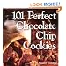 101 Perfect Chocolate Chip Cookies