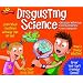 Scientific Explorer Disgusting Science