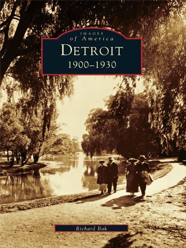 Detroit: 1900-1930 (Images of America)