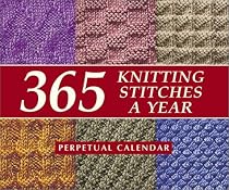 365 Knitting Stitches a Year Perpetual Calendar