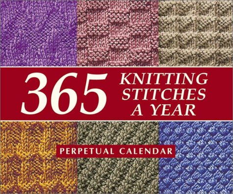 365 knitting stitches a year perpetual calendar