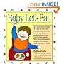 Baby Let's Eat! (Welcome Books (Workman Publishing))
