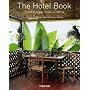 The Hotel Book: Great Escapes South America