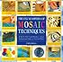 Encyclopedia Of Mosaic Techniques: A Step-by-step Visual Directory, With An Inspirational Gallery Of Finished Works (Encyclopedia of Art Techniques)