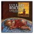 Lullaby - Berceuse: A Warm Prairie Night