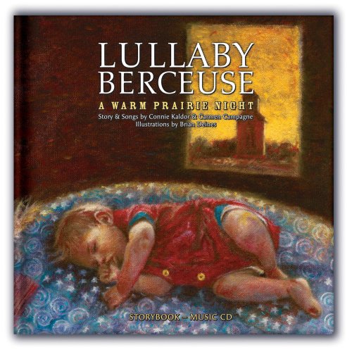 CD-Charts  Music : Lullaby Berceuse: A Warm Prairie Night
