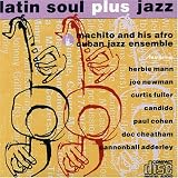 Latin Soul Plus Jazz